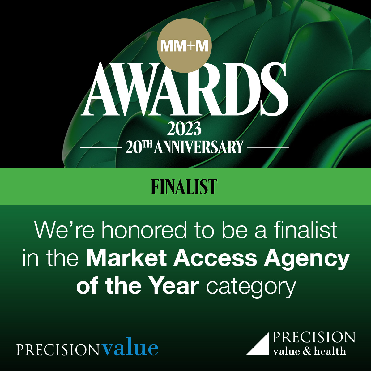 PRECISIONvalue Named a Finalist for the 2023 MM+M awards in the Market
